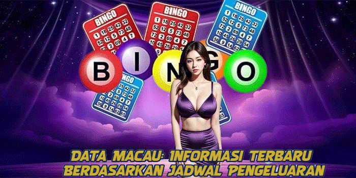 Data Macau: Informasi Terbaru Berdasarkan Jadwal Pengeluaran